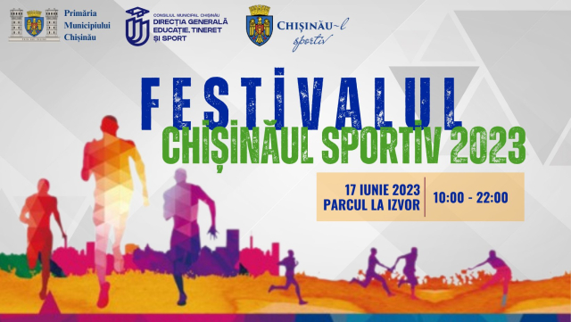 La Chișinău va avea loc Festivalul „Chișinăul Sportiv 2023”